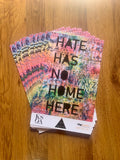 CAMPAIGN POSTER - HATE HAS NO HOME HERE