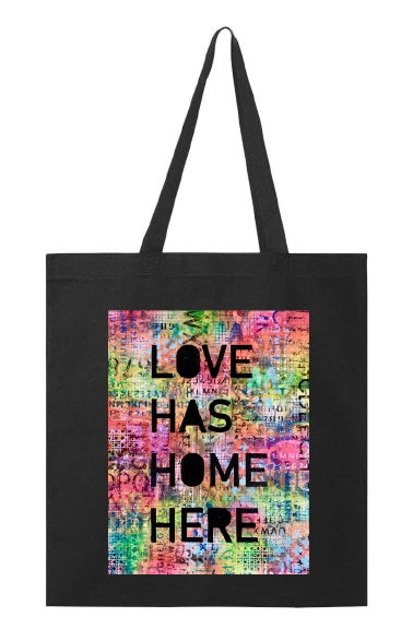 TOTE - LOVE HAS HOME HERE