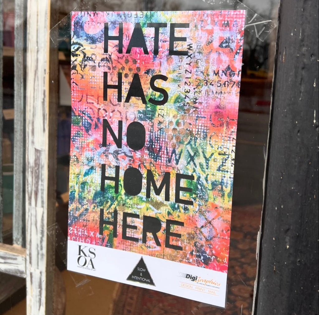 CAMPAIGN POSTER - HATE HAS NO HOME HERE